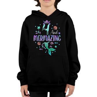 Its My Mermazing 4Th Birthday Mermaid Girl Theme 4 Yrs Old Youth Hoodie - Thegiftio UK