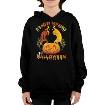 Its Never Too Early For A Boo Funny Pumpkin Halloween Youth Hoodie - Thegiftio UK