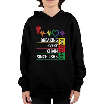 Juneteenth Breaking Every Chain Since 1865 Kids Gift Youth Hoodie - Thegiftio UK
