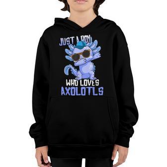 Just A Boy Who Loves Axolotls Kawaii Cute Axolotl Kids Ns Youth Hoodie - Thegiftio UK
