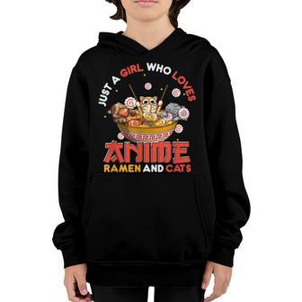 Just A Girl Who Loves Anime Ramen And Cats Kawaii Cat Lover Youth Hoodie - Thegiftio UK