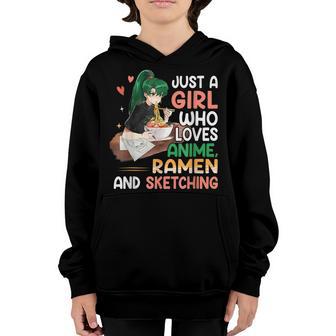 Just A Girl Who Loves Anime Ramen And Sketching Girls Ns Youth Hoodie - Thegiftio UK