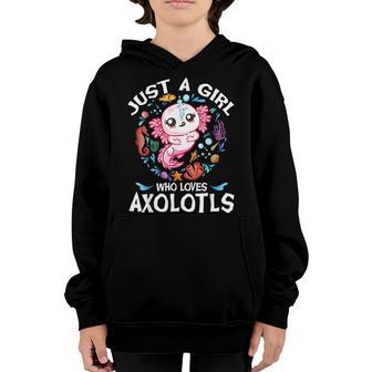 Just A Girl Who Loves Axolotls Cute Axolotl Lover N Girls Youth Hoodie - Thegiftio UK