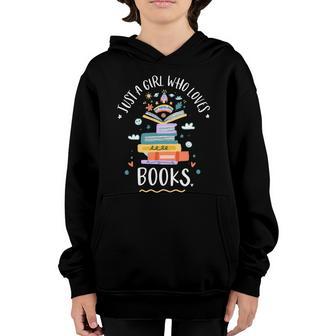 Just A Girl Who Loves Books Funny Gift For Bookworm Gift Graphic Design Printed Casual Daily Basic Youth Hoodie - Thegiftio UK