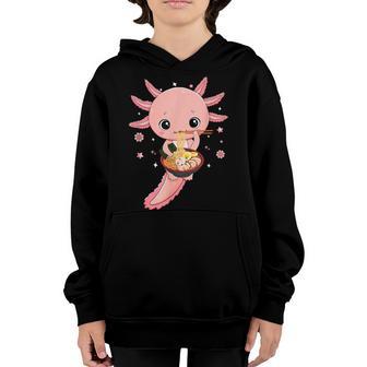 Kawaii Axolotl Eating Ramen Noodles Anime Gift Girls Ns Youth Hoodie - Thegiftio UK