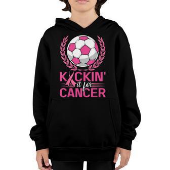 Kickin It For Cancer Soccer Pink Ribbon Breast Cancer Girls Youth Hoodie - Thegiftio UK