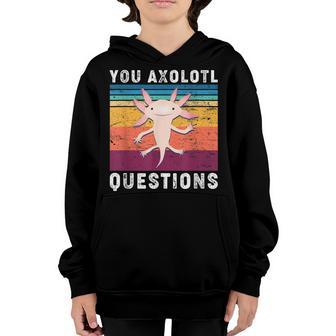 Kids Cute Axolotl- You Axolotl Questions Retro Funny Youth Hoodie - Thegiftio UK