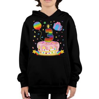 Kids Pop It 3Rd Birthday Cake Girls Boys 3 Years Old Fidget Youth Hoodie - Thegiftio UK