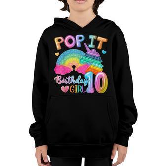Kids Pop It Birthday Girl 10 For 10Yr Old Girl Unicorn Party Youth Hoodie - Thegiftio UK