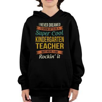 Kindergarten Teacher Funny Gift Funny Appreciation Gift Youth Hoodie - Thegiftio UK
