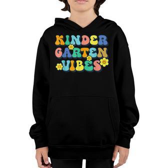 Kindergarten Vibes Teachers Kids Back To School Funny Youth Hoodie - Thegiftio UK