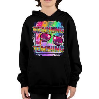 Last Day Of School Summer Leopard Beaching Not Teaching Youth Hoodie - Thegiftio UK
