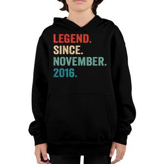 Legend Since November 2016 6Th Birthday Gift 6 Years Old Boy Youth Hoodie - Thegiftio UK
