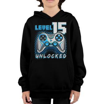 Level 15 Unlocked Video Game 15Th Birthday Gamer Boys Youth Hoodie - Thegiftio UK