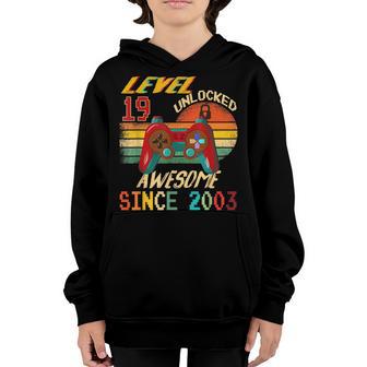 Level 19 Unlocked Awesome 2003 19Th Birthday Boy Video Game Youth Hoodie - Thegiftio UK