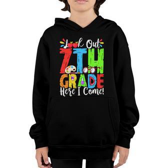 Look Out 7Th Grade Here I Come First Day Back To School Gift Graphic Design Printed Casual Daily Basic Youth Hoodie - Thegiftio UK