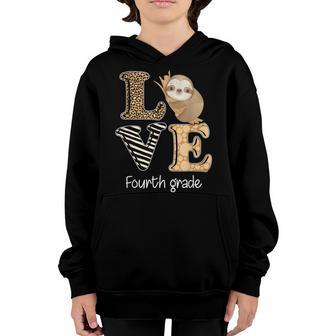 Love Fourth Grade Sloth 4Th Grade Teacher Back To School Youth Hoodie - Thegiftio UK