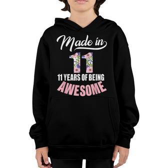 Made In 2011 11 Years Old Gift 11Th Birthday Girls Nager Youth Hoodie - Thegiftio UK