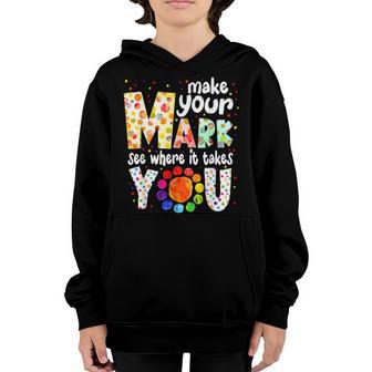 Make Your Mark And See Where It Takes You Dot Day Boys Kids V2 Youth Hoodie - Thegiftio UK