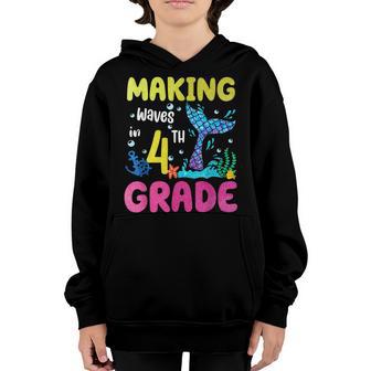Making Waves In 4Th Grade Back To School Mermaid Girls Cute Youth Hoodie - Thegiftio UK
