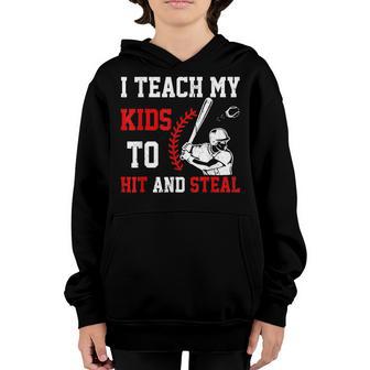 Mens Fathers Day Baseball Dad I Teach My Kids To Hit And Steal Youth Hoodie - Thegiftio UK