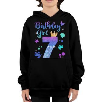Mermaid Birthday Girl 7 Year Old Its My 7Th Bday Mermaid Youth Hoodie - Thegiftio UK