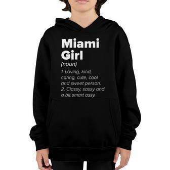 Miami Girl Definition Florida Hometown Fl Home State Gift Graphic Design Printed Casual Daily Basic Youth Hoodie - Thegiftio UK