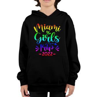 Miami Girls Trip 2022 Girls Weekend Birthday Summer Vacation Gift Youth Hoodie - Thegiftio UK