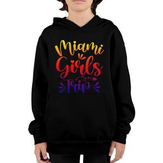 Miami Girls Trip Girls Weekend Birthday Summer Vacation Gift Youth Hoodie - Thegiftio UK