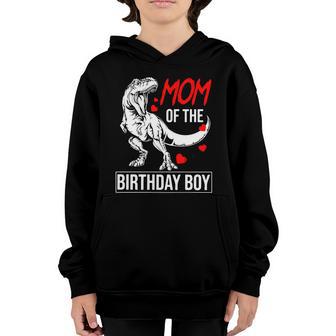 Mom Of The Birthday Boy Dinosaur Kid Dinosaur Birthday Graphic Design Printed Casual Daily Basic Youth Hoodie - Thegiftio UK