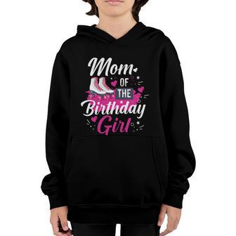 Mom Of The Birthday Girl Roller Skate Cool Gift Graphic Design Printed Casual Daily Basic Youth Hoodie - Thegiftio UK