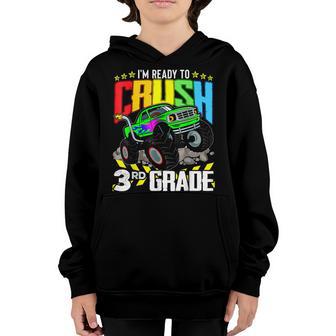 Monster Truck Ready To Crush Third Grade Back To School Youth Hoodie - Thegiftio UK