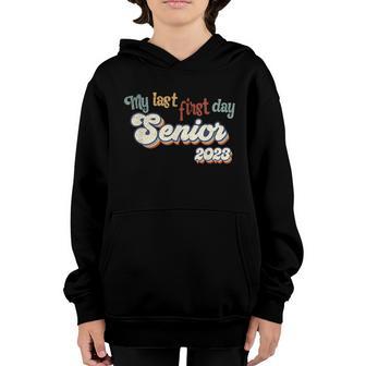 My Last First Day Senior 2023 Back To School Vintage Cool Graphic Design Printed Casual Daily Basic Youth Hoodie - Thegiftio UK