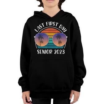 My Last First Day Senior Class Of 2023 Back To School 2023 V7 Youth Hoodie - Thegiftio UK