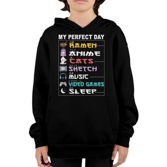 My Perfect Day Anime Ramen Sketch Cat Music Video Game Sleep Youth Hoodie - Thegiftio UK