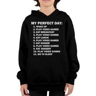 My Perfect Day Sleep Eat Play Video Games T-Shirt Graphic Design Printed Casual Daily Basic Youth Hoodie - Thegiftio UK