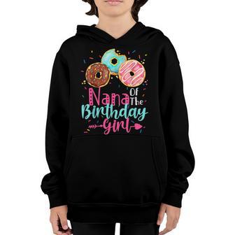 Nana Of The Birthday Girl Donut Party Family Matching Youth Hoodie - Thegiftio UK