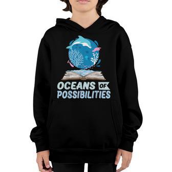 Oceans Of Possibilities Summer Reading 2022 For Kid Youth Hoodie - Thegiftio UK