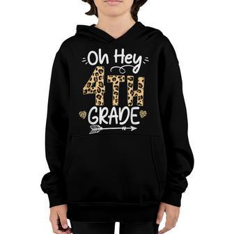 Oh Hey 4Th Fourth Grade Leopard Youth Hoodie - Seseable