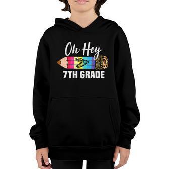 Oh Hey Seventh Grade Back To School Leopard Pencil Teachers Graphic Design Printed Casual Daily Basic Youth Hoodie - Thegiftio UK