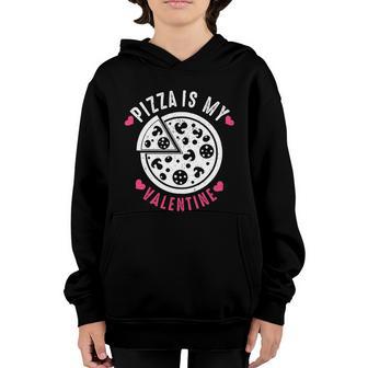 Pizza Is My Valentine Heart Shaped Graphic Plus Size Shirt For Girl Boy Youth Hoodie - Thegiftio UK
