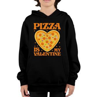 Pizza Is My Valentine Heart Shaped Graphic Plus Size Shirt For Girl Boy Youth Hoodie - Thegiftio UK