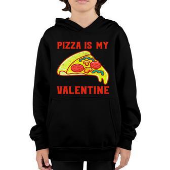 Pizza Is My Valentine Heart Shaped Graphic Plus Size Shirt For Girl Boy Youth Hoodie - Thegiftio UK