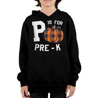Pre - K October Fall P Is For Preschool Teacher Team Youth Hoodie - Thegiftio UK