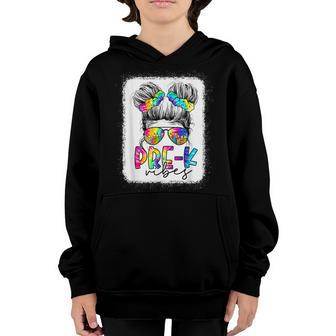 Pre K Vibes Messy Bun Girl Back To School First Day Tie Dye V4 Youth Hoodie - Thegiftio UK