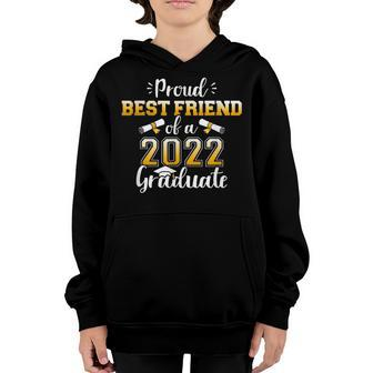 Proud Best Friend Of A Class Of 2022 Graduate For Graduation Youth Hoodie - Thegiftio UK