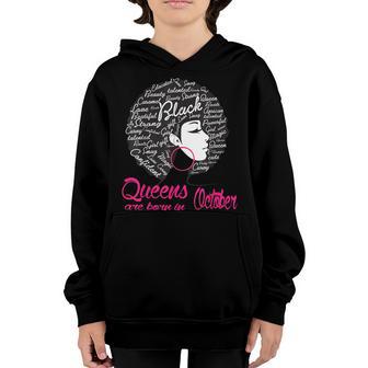 Queens Are Born In October Black Girl Birthday Funny Gifts Youth Hoodie - Thegiftio UK