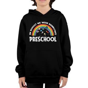 Rainbows Back To School Preschool Student Youth Hoodie - Monsterry