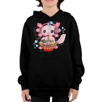 Ramen Axolotl Kawaii Anime Japanese Food Gift For Girls N Youth Hoodie - Thegiftio UK