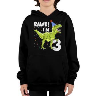 Rawr Im 3 Birthday T Rex Dinosaur Party Gift For Boys Youth Hoodie - Thegiftio UK